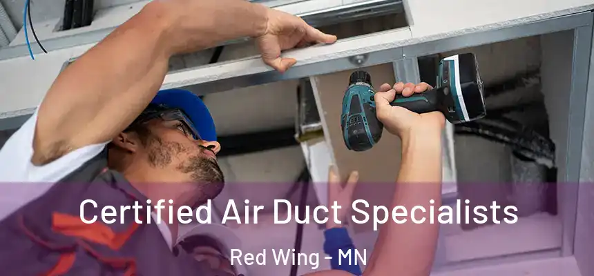  Certified Air Duct Specialists Red Wing - MN